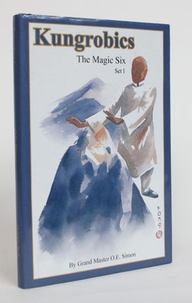 Item #004151 Kungrobics: The Master Six [Set 1]. O. E. Simon