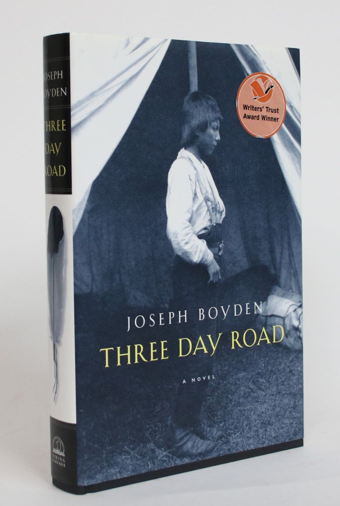 Item #004156 Three Day Road. Joseph Boyden.
