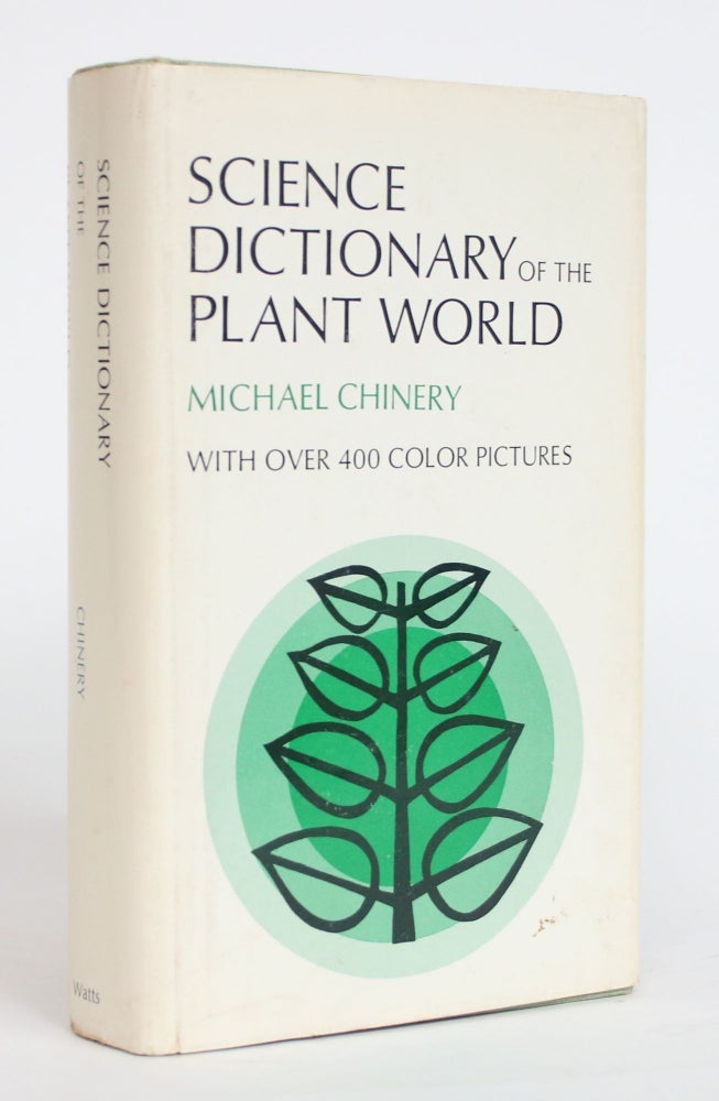 Item #004183 Science Dictionary of the Plant World. Michael Chinery.