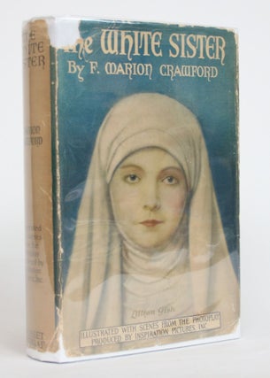 Item #004195 The White Sister. F. Marion Crawford