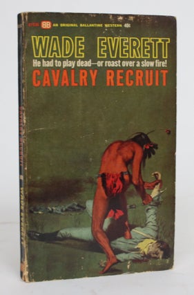 Item #004216 Cavalry Recruit. Wade Everett