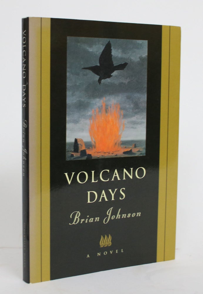 Item #004254 Volcano Days. Brian Johnson.