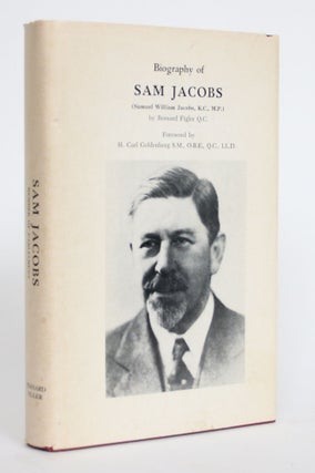 Item #004269 Biography of Sam Jacobs (Samuel William Jacobs, K.C., M.P.). Bernard Figler