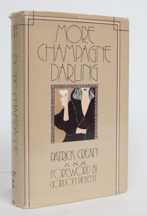 Item #004302 More Champagne Darling. Patrick Crean
