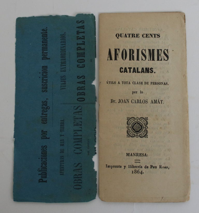 Item #004312 Aforismes Catalans. Utils a Tota Clase De Personas. Joan Carlos Amat.