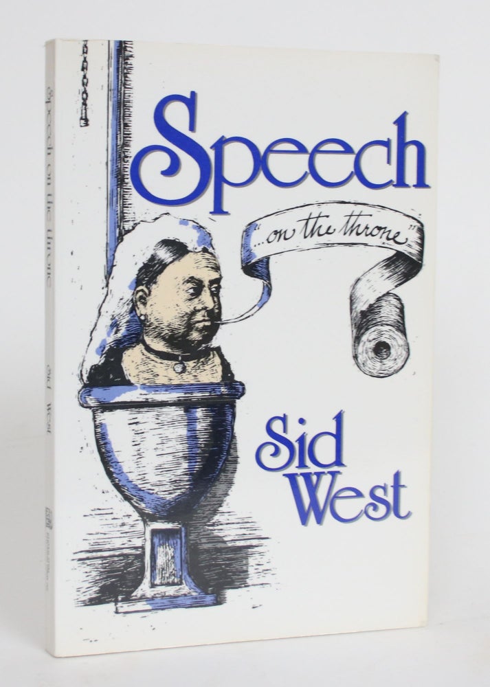 Item #004339 Speech On the Throne. Sid West.