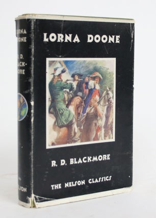Item #004426 Lorna Doone: A Romance of Exmoor. R. D. Blackmore, Richard Doddridge