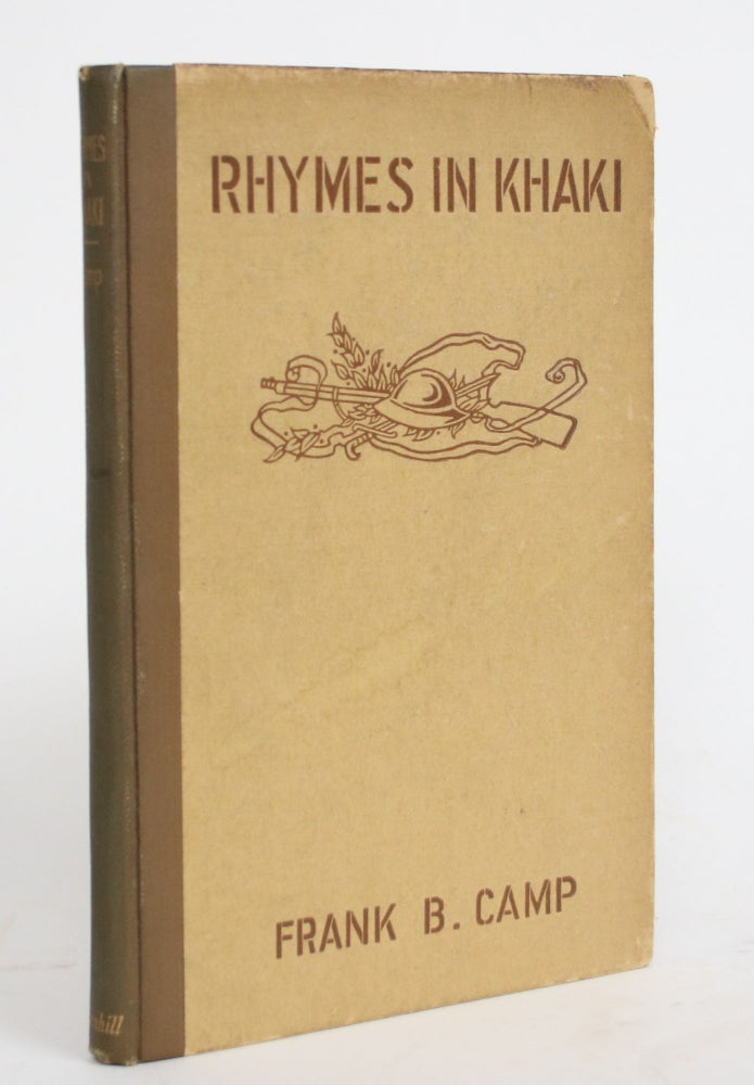 Item #004428 Rhymes in Khaki. Frank B. Camp.