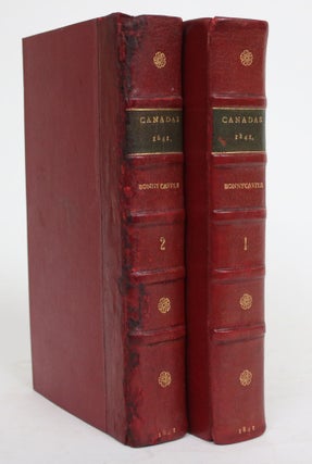 Item #004433 The Canadas in 1841. Sir Richard Bonnycastle