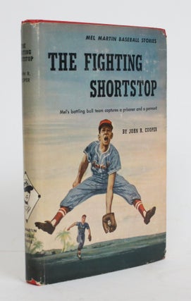 Item #004438 The Fighting Shortstop. John R. Cooper