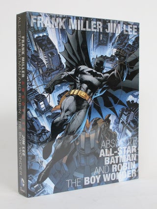 Item #004472 Absolute All-Star Batman and Robin, The Boy Wonder. Frank Miller, Jim Lee