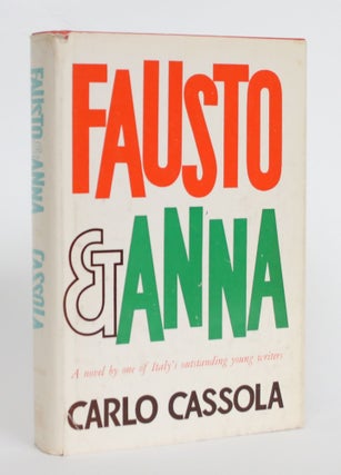 Item #004579 Fausto and Anna. Carlo Cassola