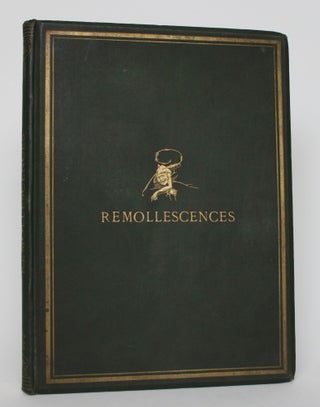 Item #004591 Remollescences of a Medical Student with an Anthropology of the Author and a...