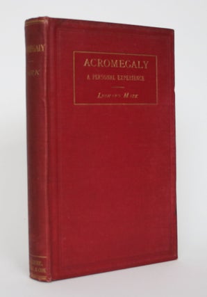 Item #004593 Acromegaly: A Personal Experience. Leonard Portal Mark