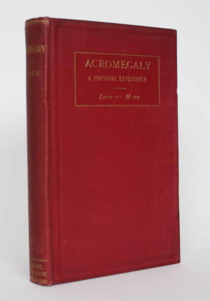 Item #004593 Acromegaly: A Personal Experience. Leonard Portal Mark.