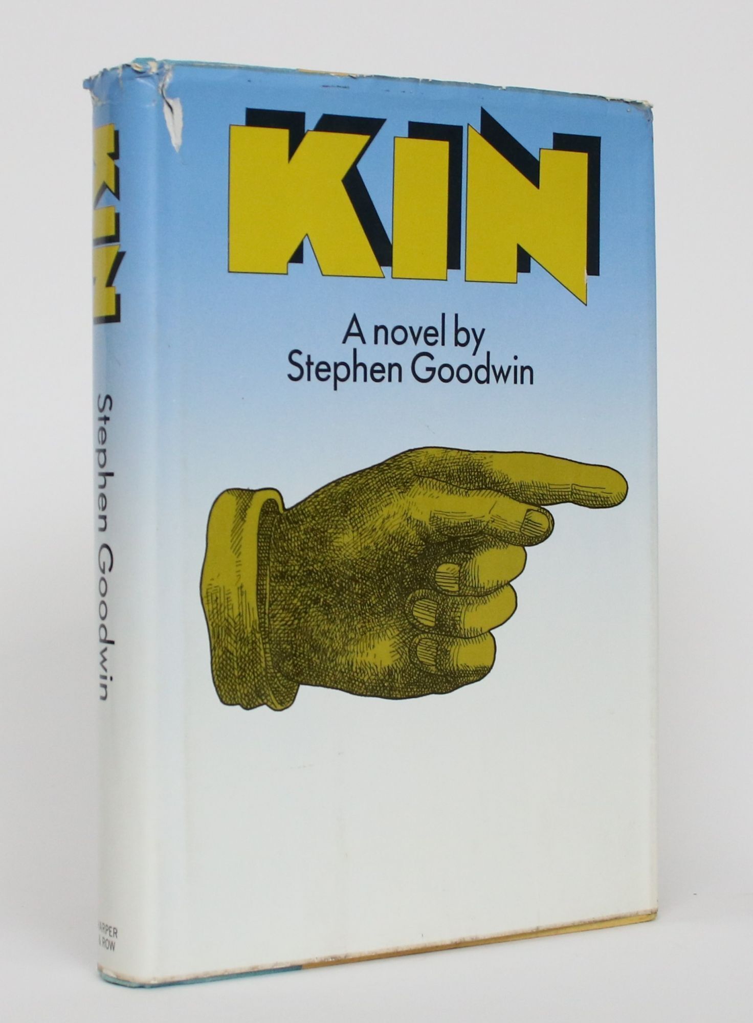 Kin | Stephen Goodwin | First Edition