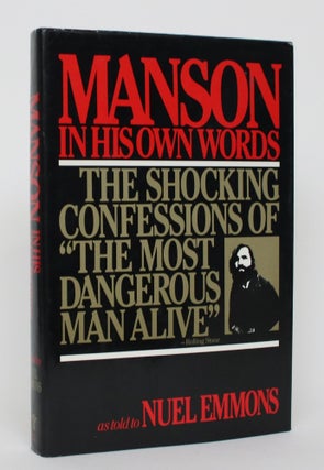 Item #004723 Manson in His Own Words as Told to Nuel Emmons. Nuel Emmons