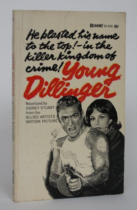 Item #004766 Young Dillinger. Sidney Stuart