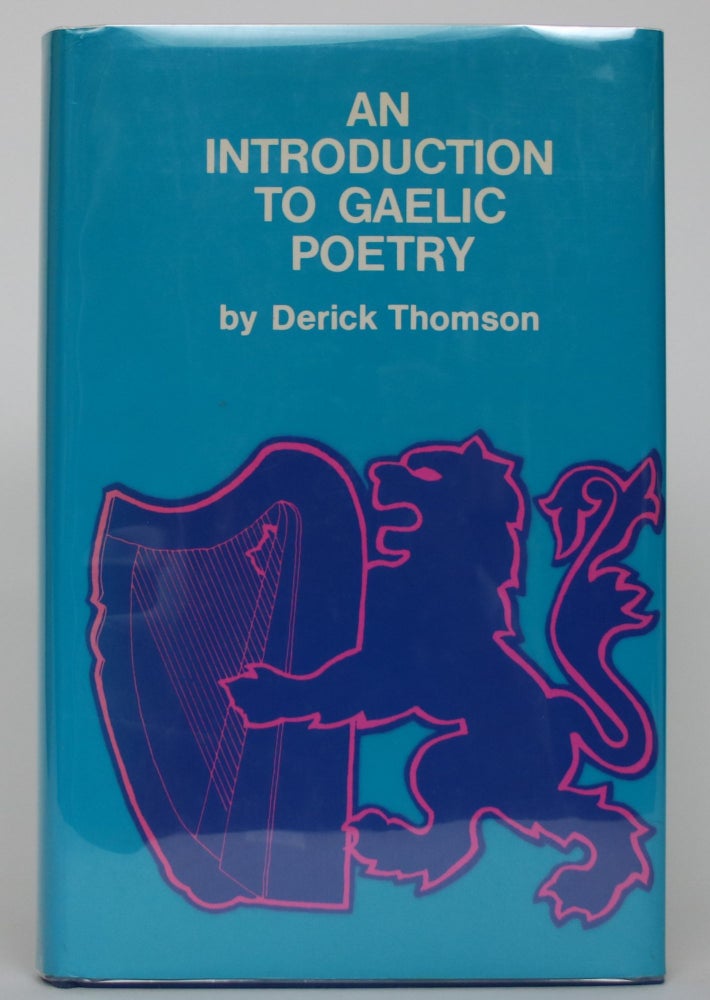 Item #004781 An Introduction to Gaelic Poetry. Derick Thomson.