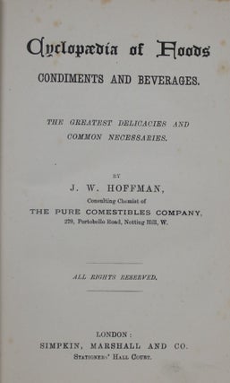 Cyclopaedia of Foods: Condiments and Beverages
