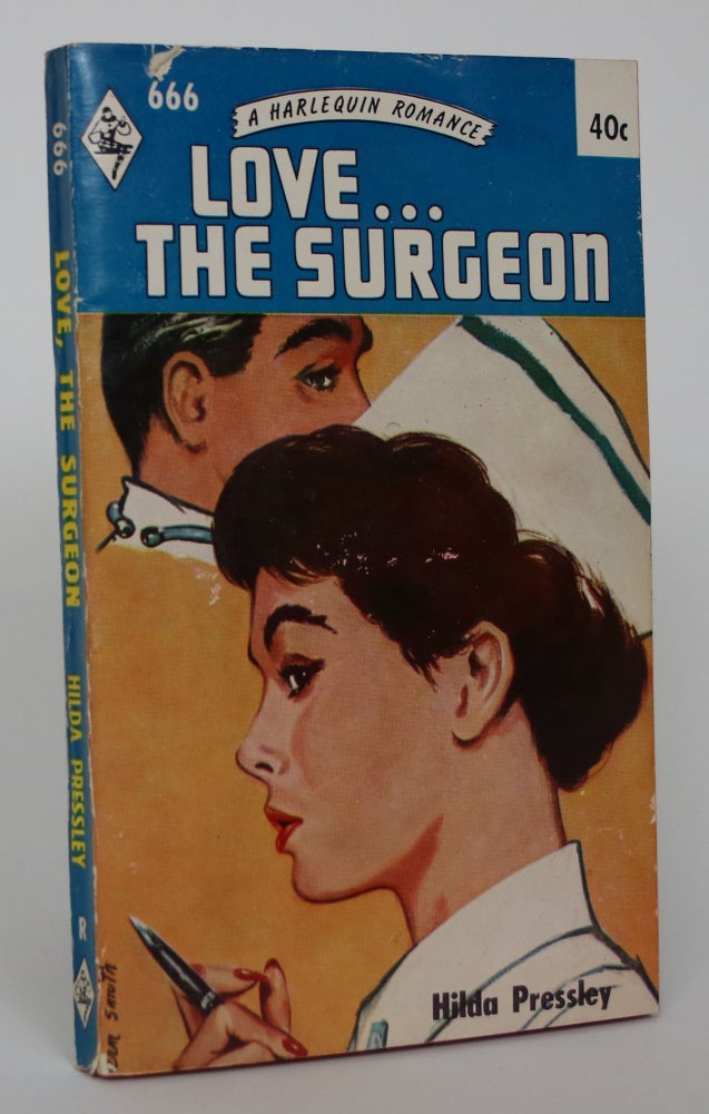 Item #004795 Love...The Surgeon. Hilda Pressley.