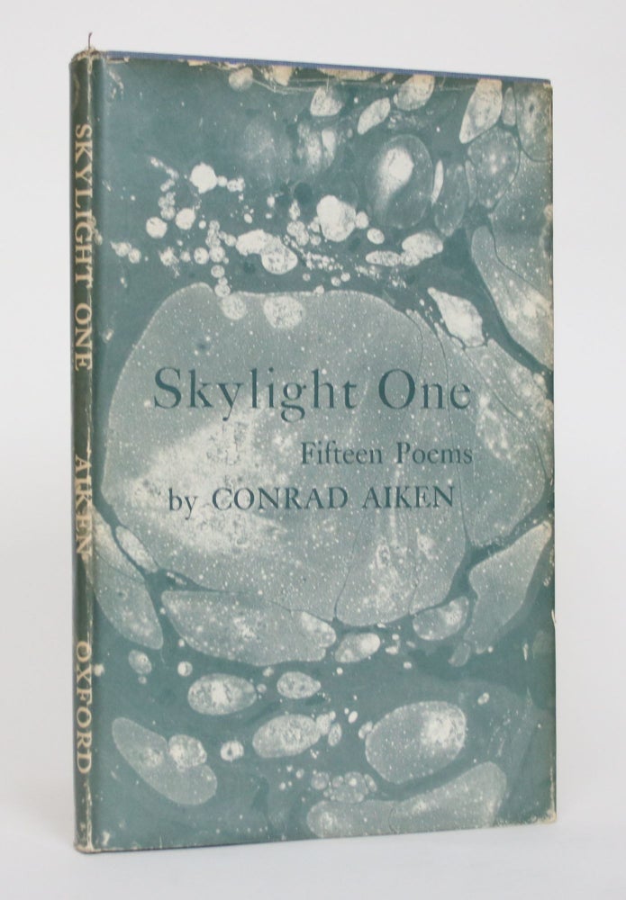 Item #004803 Skylight One: Fifteen Poems. Conrad Aiken.