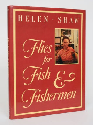 Item #004820 Flies for Fish & Fisherman: The Wet Flies. Helen Shaw