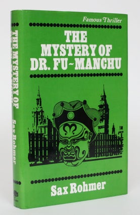 Item #004876 The Mystery of Dr. Fu-Manchu. Sax Rohmer