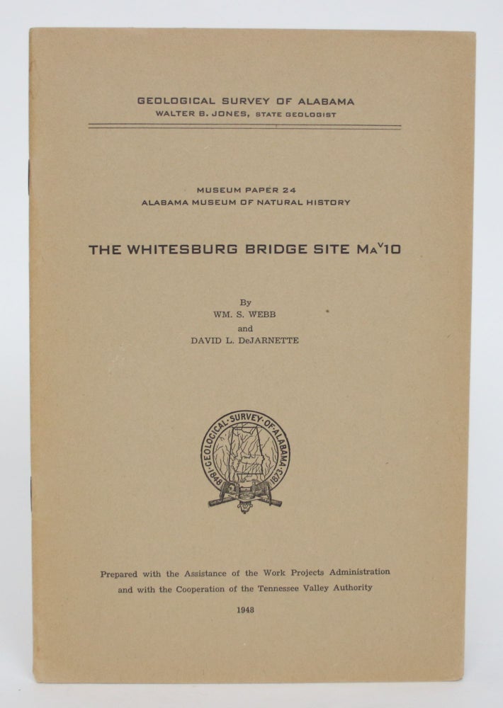 Item #004979 The Whitesburg Bridge Site MaV10. Wm. S. And David L. DeJarnette Webb.