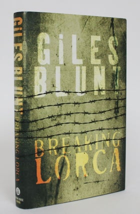 Item #004988 Breaking Lorca. Giles Blunt