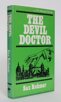 Item #004993 The Devil Doctor. Sax Rohmer