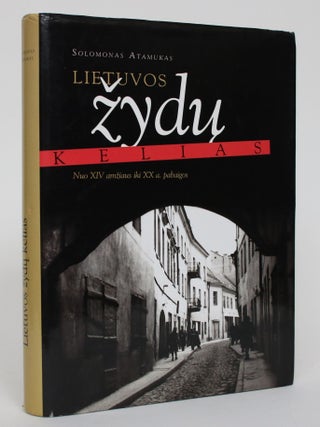 Item #005010 Lietuvos zydu Kelias:nuo XIV Amziaus iki XX a. Pabaigos. Solomonas Atamukas