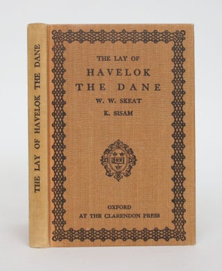 Item #005057 The Lay of Havelok the Dane. Walter W. Skeat, K. Sisam