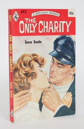 Item #005081 The Only Charity. Sara Seale