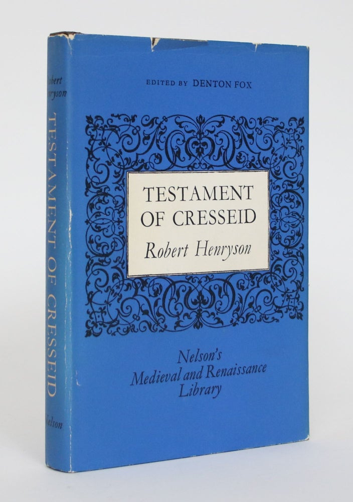 Item #005110 Testament of Cresseid. Robert Henryson, Denton Fox.