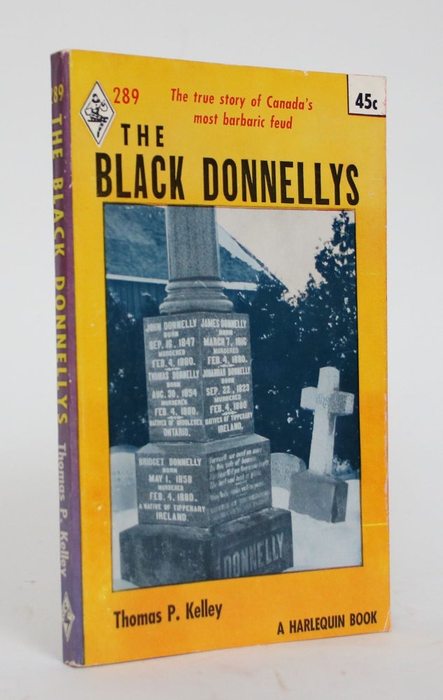 Item #005120 The Black Donnellys. Thomas P. Kelley.
