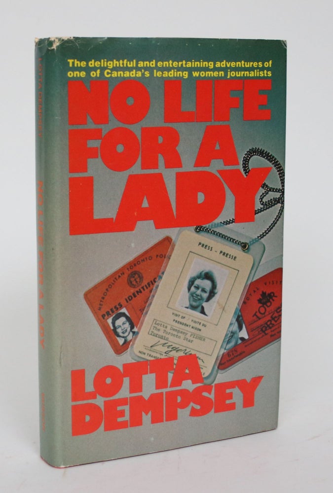 Item #005124 No Life for a Lady. Lotta Dempsey.