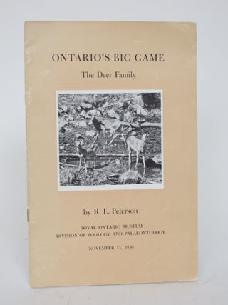 Item #005134 Ontario's Big Game: The Deer Family. R. L Peterson