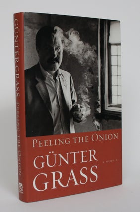 Item #005149 Peeling the Onion: A Memoir. Gunter Grass