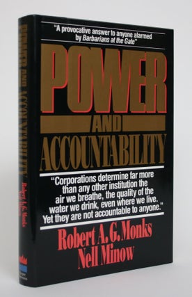 Item #005186 Power and Accountability. Robert A. G. And Nell Minow Monks