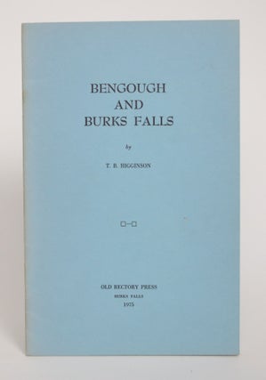 Item #005212 Bengough and Burks Falls. T. B. Higginson