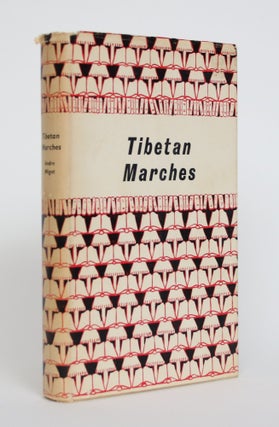 Item #005224 Tibetan Marches. Andre Migot, Peter Fleming