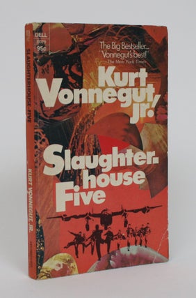 Item #005226 Slughterhouse Five or the Chidren's Crusade. A Duty-Dance With Death. Kurt Vonnegut