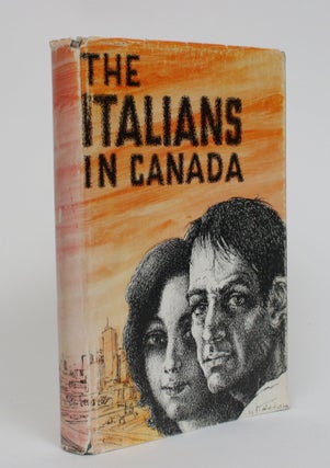 Item #005321 The Italians in Canada. A. V. Spada
