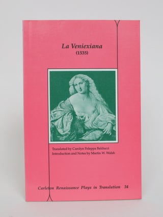 Item #005850 La Veniexiana (1535). Carolyn Feleppa Balducci