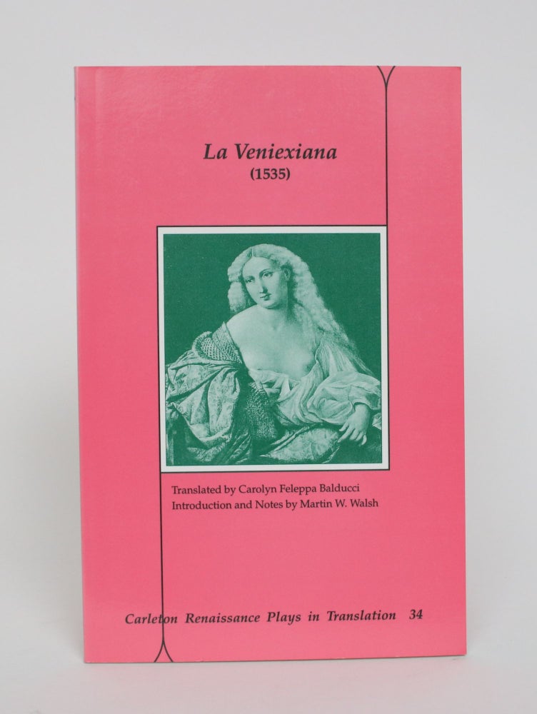 Item #005850 La Veniexiana (1535). Carolyn Feleppa Balducci.