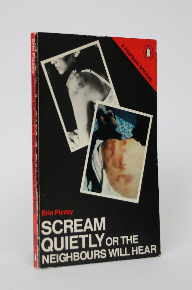 Item #005887 Scream Quietly or the Neighbours Will Hear. Erin Pizzey.