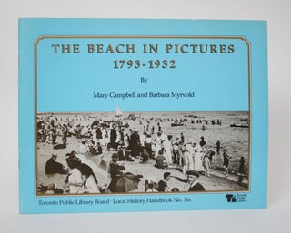 Item #005910 The Beach in Pictures: 1793-1932. Mary Cambell, Barbara Myrvold