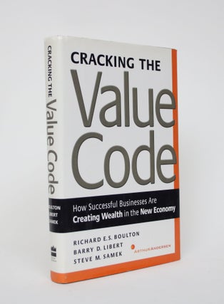 Item #005913 Cracking the Value Code: How Successful Business are creating wealth in the New...