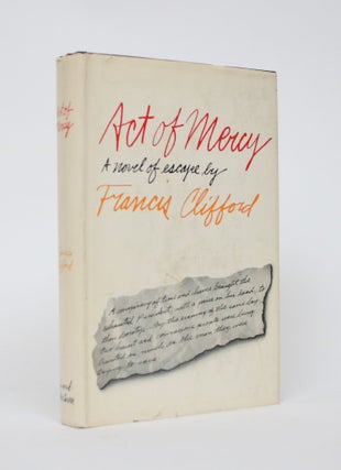Item #005921 Act of Mercy. Francis Clifford